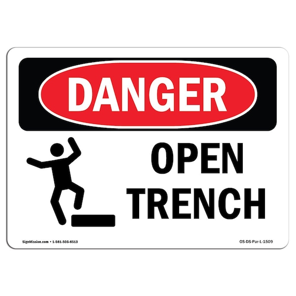 Safety Sign, OSHA Danger, 7" Height, Aluminum, Open Trench, Landscape, L-1509